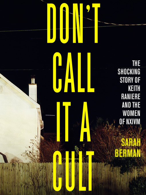 Cover image for Don't Call It a Cult